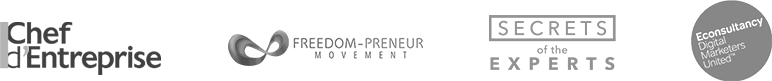 Featured in Chef d'Entreprise, Freedom-Preneur Movement, Secrets of the Experts, Econsultancy